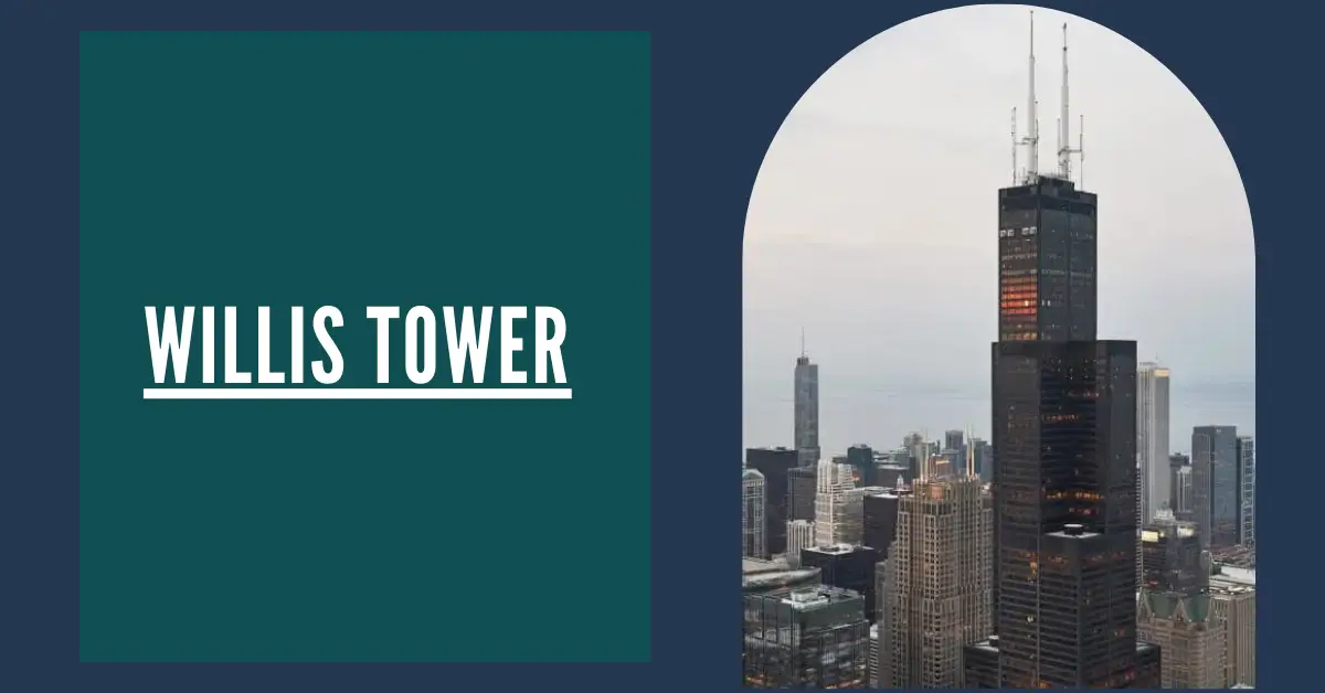 Willis Tower Chicago