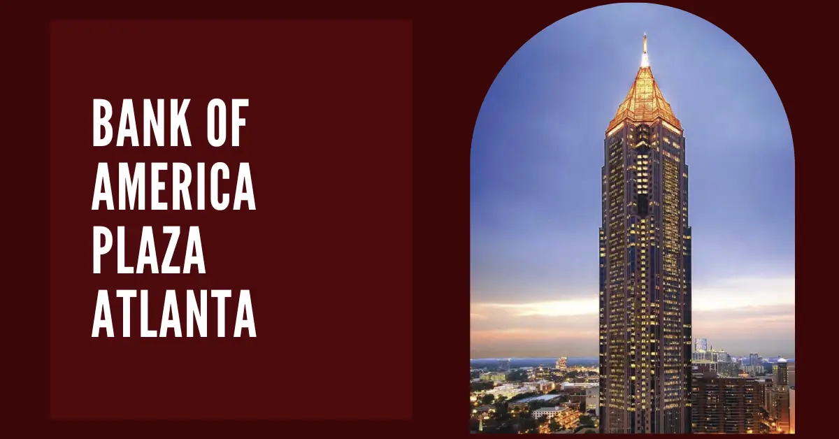 Bank of America Plaza Atlanta